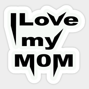 I Love Mom Sticker